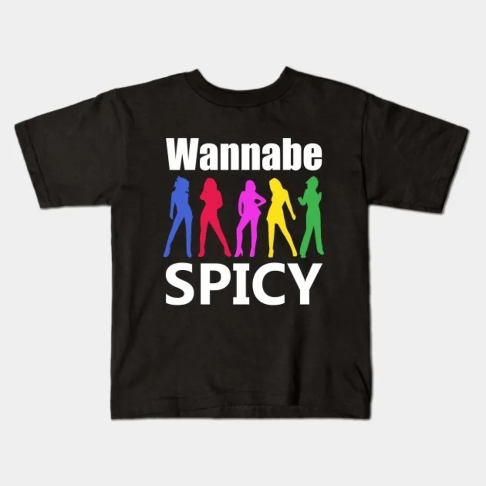 Wannabe Spicy - Colourful Girls With Spice - Wannabe T-shirt